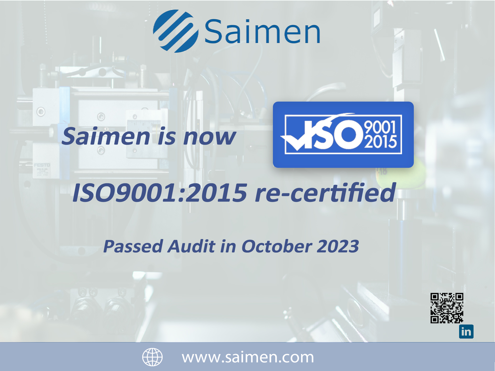 Saimen successfully renews ISO9001 Certification